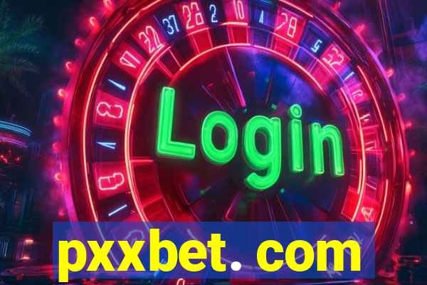 pxxbet. com